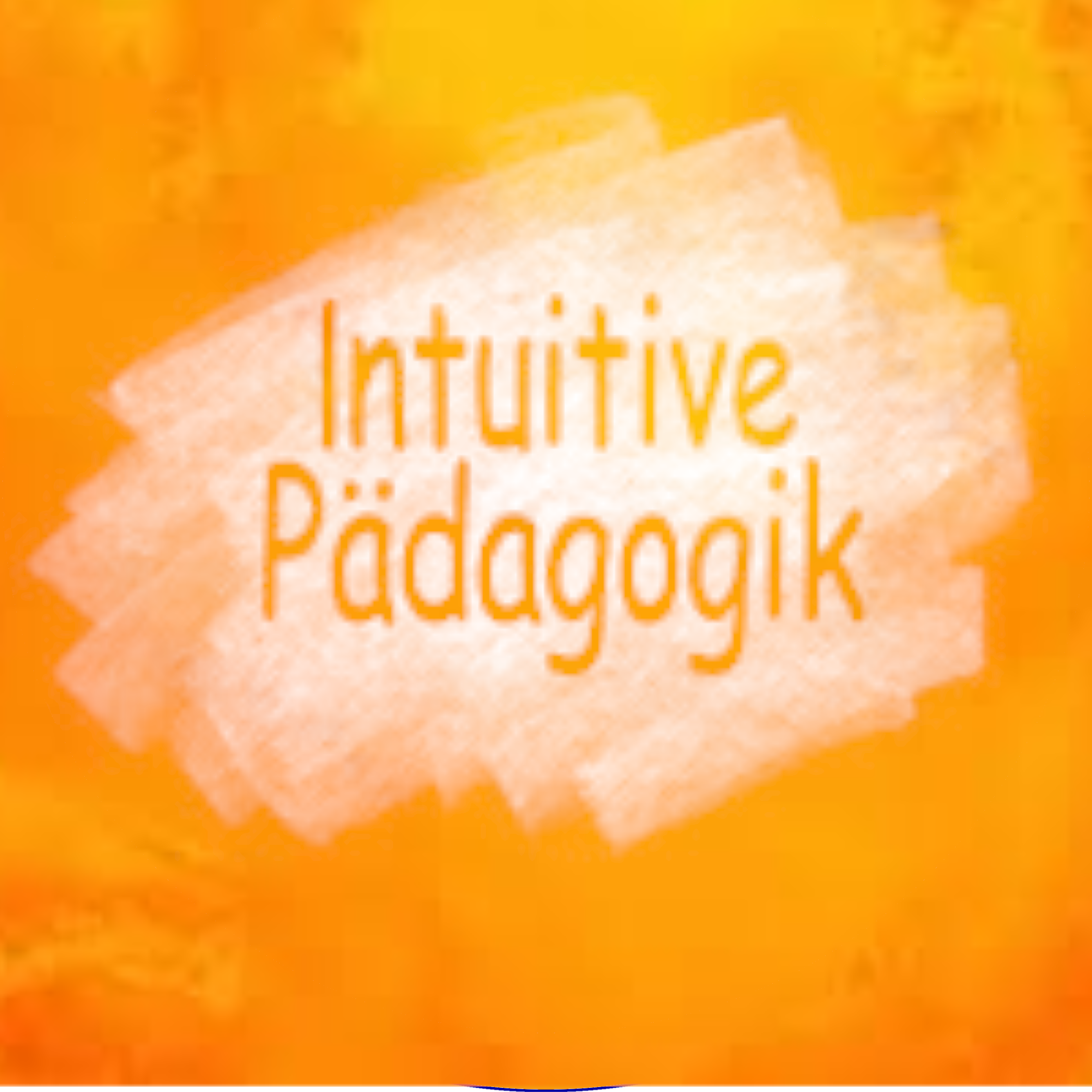 Intuitive Pädagogik